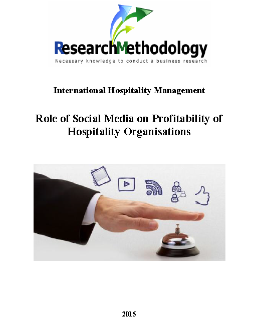 Role of Social Media on Profitability of Hospitality Organisations